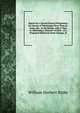 Report by a Special Board of Engineers On Survey of Mississippi River from St. Louis, Mo., to Its Mouth, with a View to Obtaining a Channel 14 Feet . of a Proposed Waterway from Chicago, Il, William Herbert Bixby 