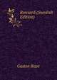 Ronsard (Swedish Edition), Gaston Bizos 