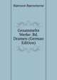 Gesammelte Werke: Bd. Dramen (German Edition), Bj?rnson, Bj?rnstjerne, 1832-1910 