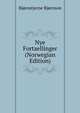 Nye Fortaellinger (Norwegian Edition), Bj?rnson, Bj?rnstjerne, 1832-1910 