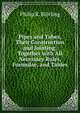 Pipes and Tubes, Their Construction and Jointing: Together with All Necessary Rules, Formulae, and Tables, Philip R. Bjorling 