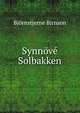 Synnove Solbakken, Bjornstjerne Bjrnson 