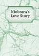 Niobrara's Love Story, 