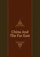 China And The Far East, 