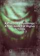 A Practical Physiology; A Text-book For Higher Schools, 