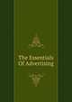 The Essentials Of Advertising, 