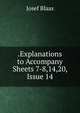 .Explanations to Accompany Sheets 7-8,14,20, Issue 14, Josef Blaas 