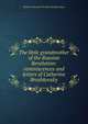 The little grandmother of the Russian Revolution: reminiscences and letters of Catherine Breshkovsky, Ekaterina Konstan Breshko-Breshkovskaia 