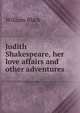 Judith Shakespeare, her love affairs and other adventures, Black, William, 1841-1898 