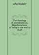 The theology of inventions: or, Manifestations of deity in the works of art, John Blakely 
