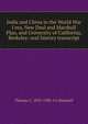 India and China in the World War I era, New Deal and Marshall Plan, and University of California, Berkeley: oral history transcript, Thomas C. 1895-1988. ive Blaisdell 