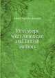 First steps with American and British authors, Albert Franklin Blaisdell 
