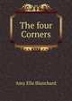 The four Corners, Amy Ella Blanchard 