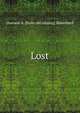Lost, Dawson A. [from old catalog] Blanchard 