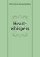 Heart-whispers, Effie S. [from old catalog] Black 