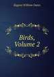 Birds, Volume 2, Oates, Eugene William, 1845-1911 