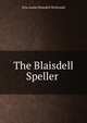 The Blaisdell Speller ., Etta Austin Blaisdell McDonald 