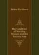 The Condition of Working Women and the Factory Acts, Helen Blackburn 