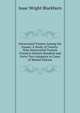 Intracranial Tumors Among the Insane: A Study of Twenty-Nine Intracranial Tumors Found in Sixteen Hundred and Forty-Two Autopsies in Cases of Mental Disease, Isaac Wright Blackburn 