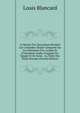 Le Besant D'or Sarrazinas Pendant Les Croisades: ?tude Compar?e Sur Les Monnaies D'or, Arabes Et D'imitation Arabe, Frapp?es En ?gypte Et En Syrie, . La Table Des Poids Dress?e (French Edition), Louis Blancard 
