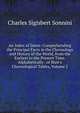 An Index of Dates: Comprehending the Principal Facts in the Chronology and History of the World, from the Earliest to the Present Time. Alphabetically . of Blair's Chronological Tables, Volume 2, Charles Sigisbert Sonnini 