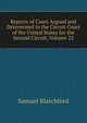Reports of Cases Argued and Determined in the Circuit Court of the United States for the Second Circuit, Volume 22, Samuel Blatchford 