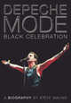"Depeche Mode" The Biography, Steve Malins 