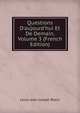 Questions D'aujourd'hui Et De Demain, Volume 3 (French Edition), Louis Jean Joseph Blanc 