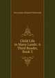 Child Life in Many Lands: A Third Reader, Book 3, Etta Austin Blaisdell McDonald 