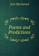Poems and Predictions, John Blackwood 