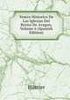 Teatro Historico De Las Iglesias Del Reyno De Aragon, Volume 6 (Spanish Edition), Blattter 