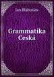 Grammatika Ceska, Jan Blahoslav 