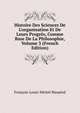 Histoire Des Sciences De L'organisation Et De Leurs Progr?s, Comme Base De La Philosophie, Volume 3 (French Edition), Francois-Louis-Michel Maupied 