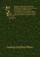 Saggio Di Una Interpretazione Filologica Di Parecchi Passi Oscuri E Controversi Della Divina Commedia. Prima Versione Ital., Con Proemio, Osservazioni . Di O. Occioni, L'inferno (Italian Edition), Ludwig Gottfried Blanc 
