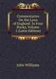 Commentaries On the Laws of England: In Four Books, Volume 1 (Latin Edition), Williams, John 