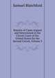 Reports of Cases Argued and Determined in the Circuit Court of the United States for the Second Circuit, Volume 3, Samuel Blatchford 