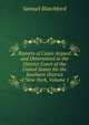 Reports of Cases Argued and Determined in the District Court of the United States for the Southern District of New-York, Volume 1, Samuel Blatchford 