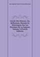 L'?cole Des Moeurs; Ou, R?flexions, Morales Et Historiques Sur Les Maximes De La Sagesse, Volume 3 (French Edition), Jean-Baptiste-Xavier Duchesne Blanchard 