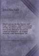 Observations On the Nature and Cure of Dropsies,: And Particularly On the Presence of the Coagulable Part of the Blood in Dropsical Urine; to Which Is . of Angina Pectoris, with Dissections, &c, John Blackall 