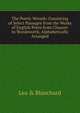 The Poetic Wreath: Consisting of Select Passages from the Works of English Poets from Chaucer to Wordsworth, Alphabetically Arranged, Lea &amp; Blanchard 