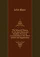 The Mineral Waters of Aix-Les-Bains and Marlioz: Practical Considerations On Their Action and Application, Leon Blanc 