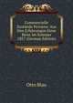 Commercielle Zustande Persiens: Aus Den Erfahrungen Einer Reise Im Sommer 1857 (German Edition), Otto Blau 
