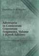 Adversaria in Comicorum Graecorum Fragmenta, Volume 1 (Greek Edition), Fredericus H. M. Blaydes 