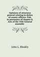 Opinions of attorneys general relating to duties of county officers: Pub. in pursuance of chapter 8, Acts of the 35th General assembly ., John L. Bleakly 