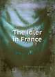 The idler in France, 