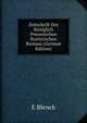 Zeitschrift Des Koniglich Preussischen Statistischen Bureaus (German Edition), E Blenck 