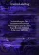 Verhandlungen Des Zusammenberufenen Vereinigten Standischen Ausschusses, Volume 3 (German Edition), Prussia Landtag 