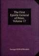 The First Epistle General of Peter, Volume 17, George Wilfrid Blenkin 