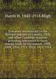 Statutory annotations to the Revised statutes of Canada, 1906, and other Canadian statutes: providing references to every change made by the annual . 1908, 1909, 1910, 1911, 1912, 1913, 1914, Harris H. 1842-1918 Bligh 