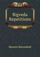 Rigveda Repetitions, Maurice Bloomfield 